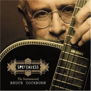 Bruce Cockburn - Speechless i gruppen CD / Rock hos Bengans Skivbutik AB (2414171)