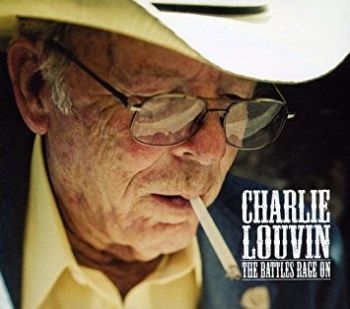 Louvin Charlie - Battles Rage On i gruppen CD / Toppsäljare hos Bengans Skivbutik AB (2414193)
