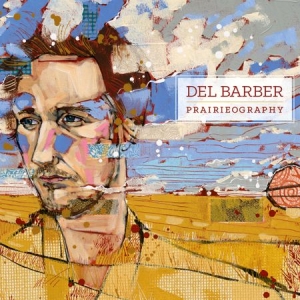 Barber Del - Prairieography i gruppen CD / Rock hos Bengans Skivbutik AB (2414217)