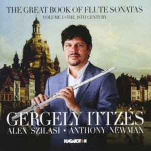 Gergely Ittzés Alex Szilasi Antho - The Great Book Of Flute Sonatas, Vo i gruppen ÖVRIGT / Övrigt / aub hos Bengans Skivbutik AB (2414308)