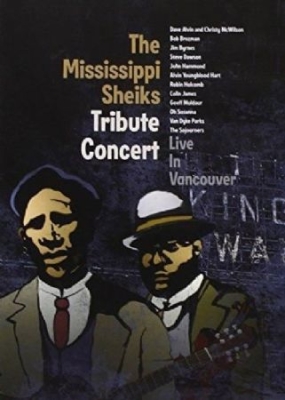 Blandade Artister - Mississippi Sheiks Tribute i gruppen ÖVRIGT / Musik-DVD & Bluray hos Bengans Skivbutik AB (2417820)