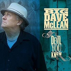 Mclean Big Dave - Better The Devil You Know i gruppen CD / Rock hos Bengans Skivbutik AB (2417828)
