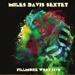 Davis Miles - Fillmore West 1970 i gruppen CD / Jazz hos Bengans Skivbutik AB (2417868)