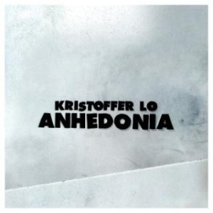 Lo Kristoffer - Anhedonia i gruppen VINYL / Pop-Rock hos Bengans Skivbutik AB (2417930)
