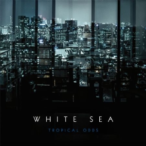 White Sea - Tropical Odds i gruppen CD / Rock hos Bengans Skivbutik AB (2417958)