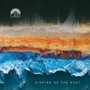 Cast - Kicking Up The Dust i gruppen CD / Nyheter / Rock hos Bengans Skivbutik AB (2422513)