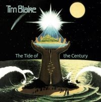 Blake Tim - Tide Of The Century: Remastered Edi in the group CD / Pop-Rock at Bengans Skivbutik AB (2422592)