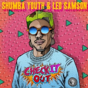 Shumba Youth And Leo Samson - Check It Out i gruppen VINYL / Rock hos Bengans Skivbutik AB (2422630)