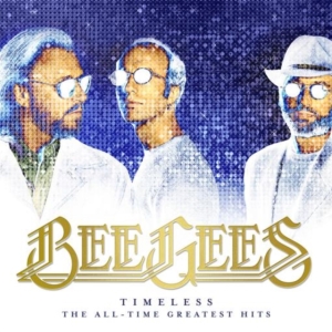 Bee Gees - Timeless - All-Time Greatest Hits i gruppen CD / Best Of,Pop-Rock hos Bengans Skivbutik AB (2425214)