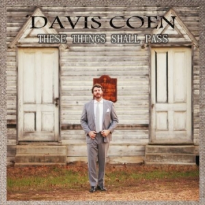 Coen David - These Things Shall Pass in the group CD / RNB, Disco & Soul at Bengans Skivbutik AB (2425220)