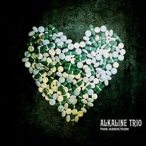 Alkaline Trio - This Addiction i gruppen CD / Rock hos Bengans Skivbutik AB (2425287)