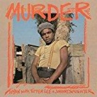 Toyan With Tipper Lee And Johnny Sl - Murder in the group CD / Reggae at Bengans Skivbutik AB (2425989)