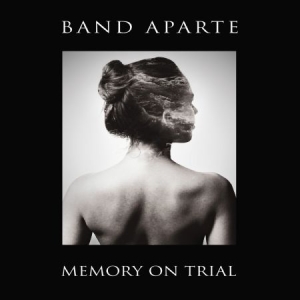 Band Aparte - Memory On Trial i gruppen VINYL / Rock hos Bengans Skivbutik AB (2426904)