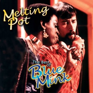 Blue Mink - Melting Pot - The Best Of Blue Mink i gruppen CD / Pop-Rock hos Bengans Skivbutik AB (2428363)