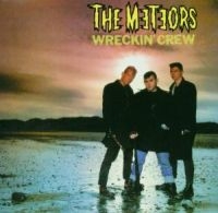The Meteors - Wreckin' Crew i gruppen CD / Pop-Rock hos Bengans Skivbutik AB (2428381)