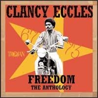 Clancy Eccles - Freedom - The Anthology 1967-7 i gruppen CD / Reggae hos Bengans Skivbutik AB (2428394)