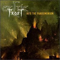 Celtic Frost - Into The Pandemonium i gruppen CD / Pop-Rock hos Bengans Skivbutik AB (2428398)