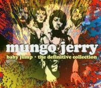 Mungo Jerry - Baby Jump - The Definitive Col i gruppen CD / Pop-Rock hos Bengans Skivbutik AB (2428408)