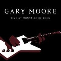 GARY MOORE - LIVE AT MONSTERS OF ROCK i gruppen CD / Pop-Rock hos Bengans Skivbutik AB (2428412)