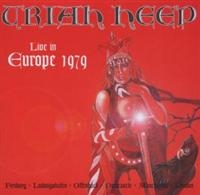 Uriah Heep - Live In Europe 1979 in the group CD / Pop-Rock at Bengans Skivbutik AB (2428416)
