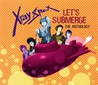 X-Ray Spex - Let's Submerge: The Anthology i gruppen CD / Pop-Rock hos Bengans Skivbutik AB (2428425)