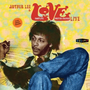 Lee Arthur & Love - Complete Forever Changes Live i gruppen VINYL / Rock hos Bengans Skivbutik AB (2430140)
