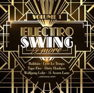 Various Artists - Electro Swing & More in the group CD / Dance-Techno,Pop-Rock at Bengans Skivbutik AB (2430153)