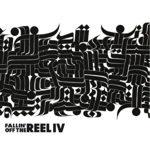 Blandade Artister - Fallin' Off The Reel Vol. 4 i gruppen CD / RNB, Disco & Soul hos Bengans Skivbutik AB (2430170)