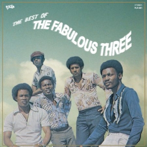 Fabulous Three - Best Of The Fabulous Three i gruppen VINYL / RNB, Disco & Soul hos Bengans Skivbutik AB (2430183)