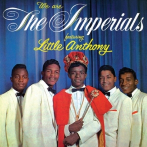 Little Anthony & The Imperials - We Are The Imperials i gruppen CD / RnB-Soul hos Bengans Skivbutik AB (2430413)