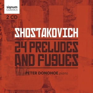 Peter Donohoe - 24 Preludes And Fugues i gruppen Externt_Lager / Naxoslager hos Bengans Skivbutik AB (2430508)