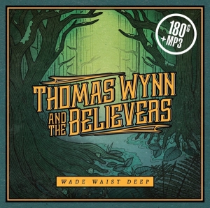 Thomas And The Believers Wynn - Wade Waist Deep i gruppen ÖVRIGT / Övrigt / aub hos Bengans Skivbutik AB (2431738)
