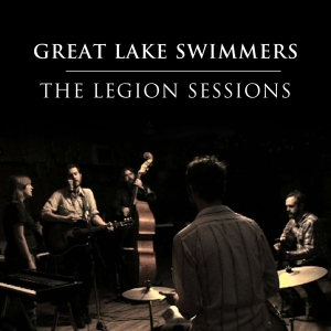 Great Lake Swimmers - Legion Sessions i gruppen CD / Elektroniskt,Pop-Rock hos Bengans Skivbutik AB (2432532)