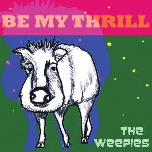 Weepies - Be My Thrill i gruppen CD / Elektroniskt,Pop-Rock,World Music hos Bengans Skivbutik AB (2432534)