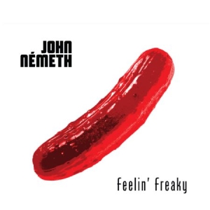 Nemeth John - Feelin' Freaky i gruppen CD / Jazz/Blues hos Bengans Skivbutik AB (2433419)