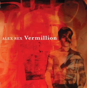 Rex Alex - Vermillion in the group VINYL / Elektroniskt at Bengans Skivbutik AB (2433463)