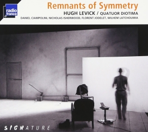 Quatuor Diotima - Remnants Of Symmetry i gruppen Externt_Lager / Naxoslager hos Bengans Skivbutik AB (2433519)