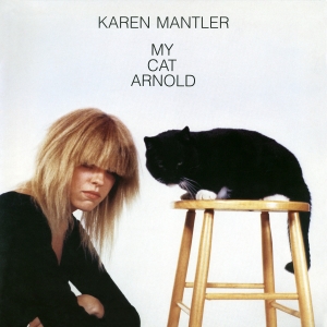 Karen Mantler - My Cat Arnold i gruppen VINYL / Jazz hos Bengans Skivbutik AB (2438383)