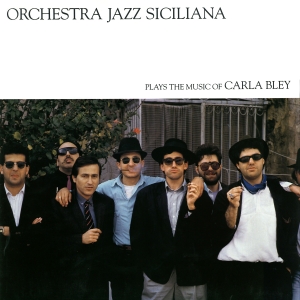 Carla Bley - Orchestra Jazz Siciliana i gruppen VINYL / Jazz hos Bengans Skivbutik AB (2438384)