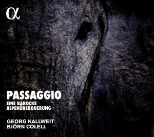 Georg Kallweit Björn Colell - Passagio - Eine Barocke Alpenüberqu i gruppen CD / Klassiskt hos Bengans Skivbutik AB (2438414)