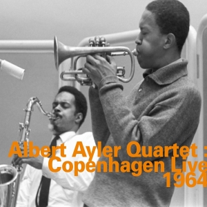 Albert Ayler Quartet - Copenhagen Live 1964 i gruppen CD / Jazz hos Bengans Skivbutik AB (2438420)