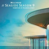 Blank & Jones - Milchbar 9 Seaside Season i gruppen CD / Pop-Rock hos Bengans Skivbutik AB (2438642)