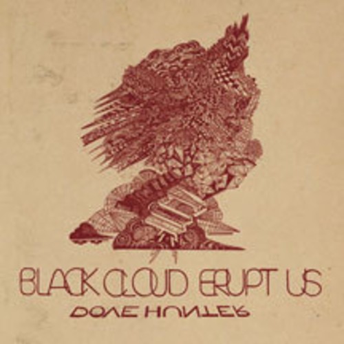 Dove Hunter - Black Cloud Erupt Us i gruppen CD / Rock hos Bengans Skivbutik AB (2443751)