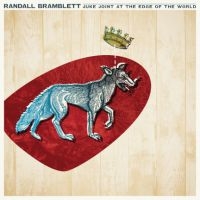 Bramblett Randall - Juke Joint At The Edge Of The World i gruppen CD / Pop-Rock hos Bengans Skivbutik AB (2443773)