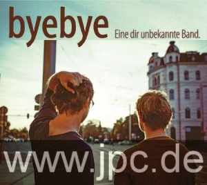 Byebye - Eine Dir Unbekannte Band i gruppen CD / Pop hos Bengans Skivbutik AB (2443958)