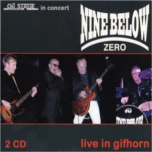 Nine Below Zero - Live At Gifhorn i gruppen CD / Rock hos Bengans Skivbutik AB (2443970)