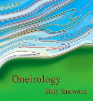 Sherwood Billy - Oneirology i gruppen CD / Pop-Rock hos Bengans Skivbutik AB (2444011)