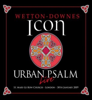 Icon (John Wetton/Geoff Downes) - Urban Psalm: 2Cd / 1Dvd Deluxe Edit i gruppen CD / Pop-Rock hos Bengans Skivbutik AB (2444012)