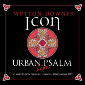Icon (John Wetton/Geoff Downes) - Urban Psalm: 2Cd / 1Dvd Deluxe Edit i gruppen CD / Pop-Rock hos Bengans Skivbutik AB (2444012)