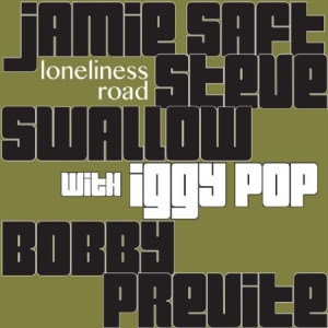 Saft Previte & Swallow (Feat.Iggy - Loneliness Road i gruppen CD / Jazz/Blues hos Bengans Skivbutik AB (2444014)
